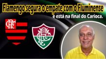 Carioca: Flamengo Segura Empate com Fluminense e Está na Final